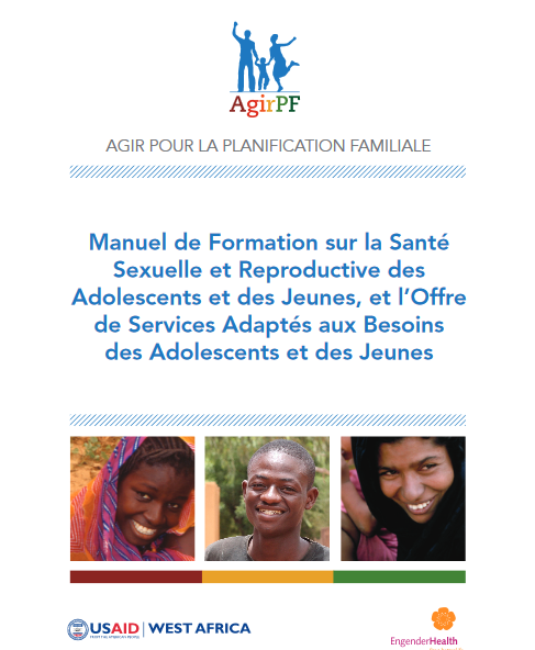 Manuel de formation sur la Santé Sexuelle et Reproductive des adolescents et des jeunes